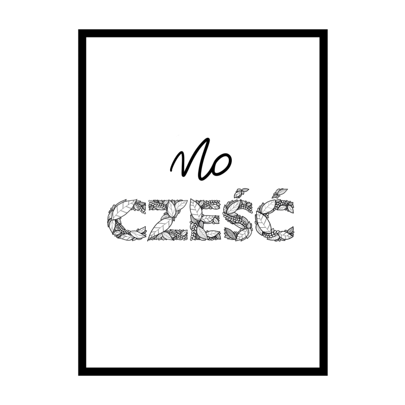 Plakat do wiatrołapu "No Cześć"