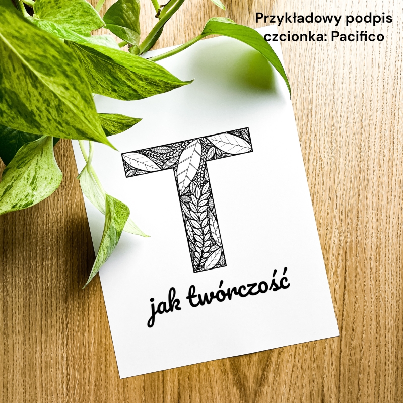 Plakat posiadający motyw roślinny z możliwością personalizacji - litera T - przykładowy podpis